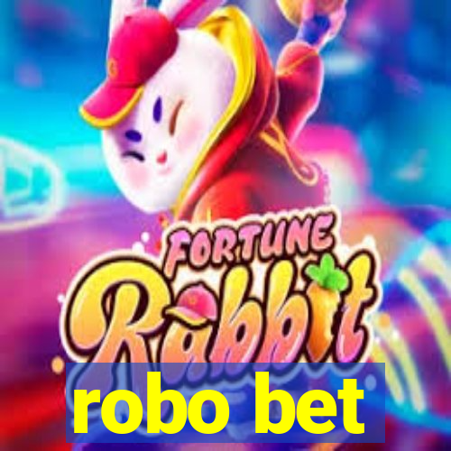 robo bet